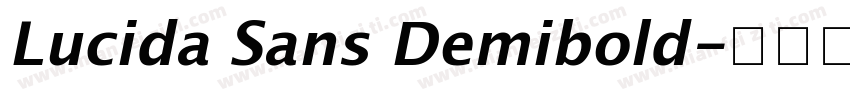 Lucida Sans Demibold字体转换